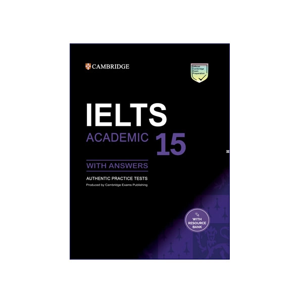 Cambridge English IELTS 15 Academic