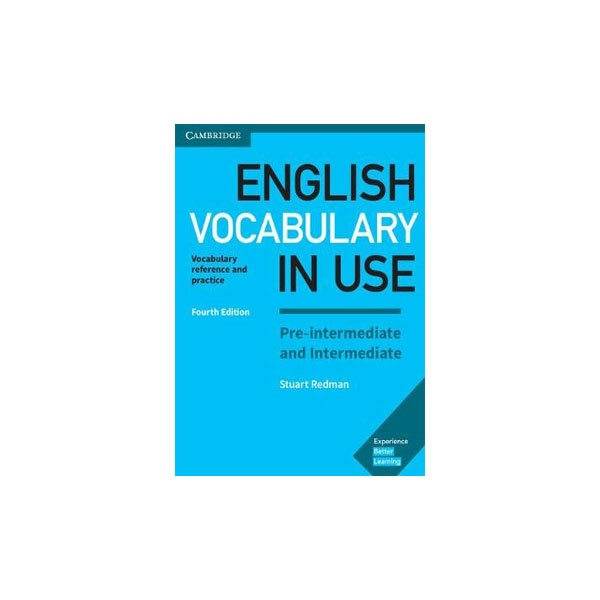 English Vocabulary In use Pre-Intermediate and Intermediate 4th Edition