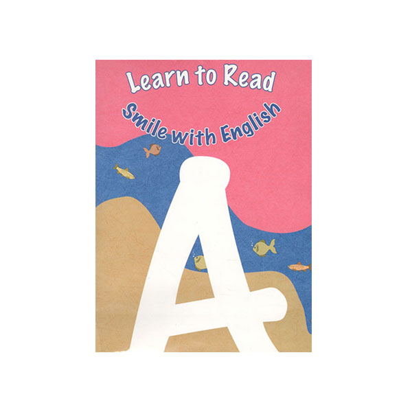 Learn to Read Smile With English A