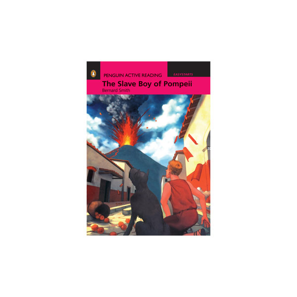 Penguin Active Reading Easystarts The Slave Boy of Pompeii