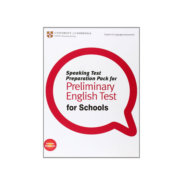 Speaking Test Preparation Pack for Preliminary English Test For Schools