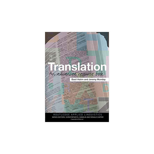 Translation an Advanced resource book